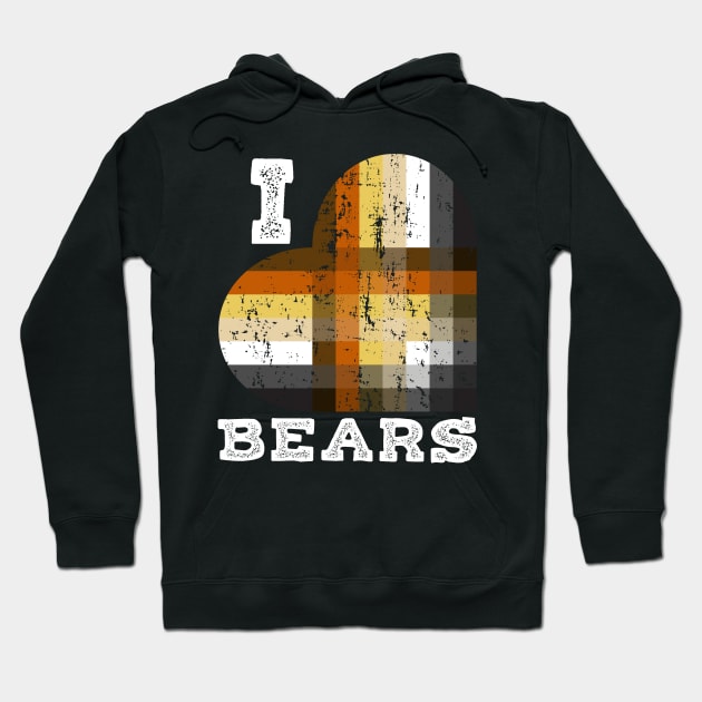 I Love Bears for Gay Bears and Bear Admirers or Chasers | BearlyBrand Hoodie by The Bearly Brand